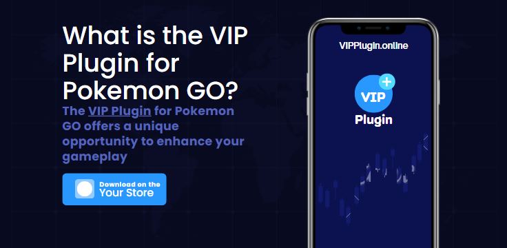 VIP Plugin for Pokemon GO