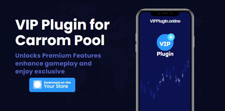 VIP Plugin for Carrom Pool