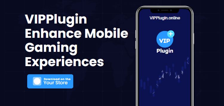 VIPPlugin Enhance Mobile Gaming